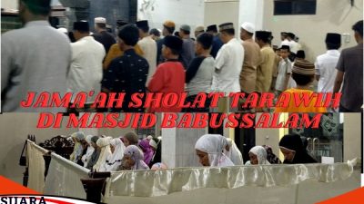 Keutamaan Sholat Tarawih Berjamaah, Masjid Babussalam