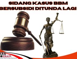 Sidang Kasus BBM Bersubsidi Ditunda Lagi Ini Alasannya