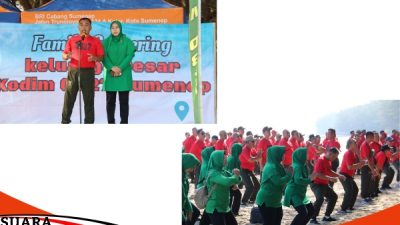 Eratkan Rasa Keakraban, Kodim 0827/Sumenep Gelar Family Gathering