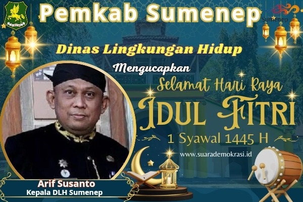Kepala DLH Sumenep Mengucapkan Selamat Hari Raya Idul Fitri 1445 H/2024 M
