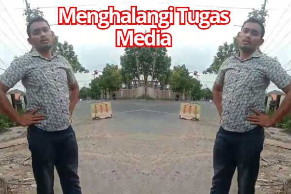 Menghambat Tugas Jurnalistik Dengan Melarang Media Memfoto Pekerjaan Proyek