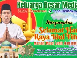 Media Suarademokrasi & Penademokrasi Mengucapkan Selamat Hari Raya Idul Fitri 1446 H