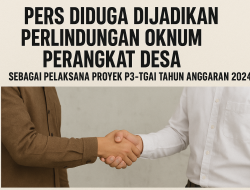 Pers Diduga Dijadikan Perlindungan Oknum Perangkat Desa