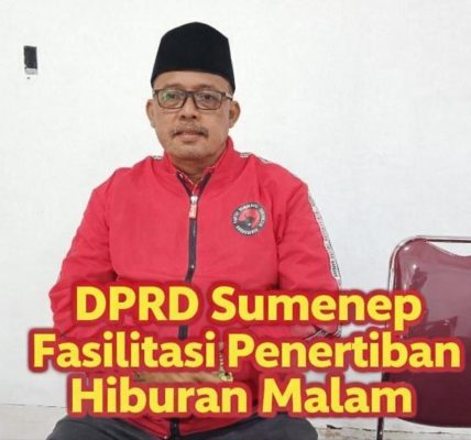 Ketua DPRD Sumenep Fasilitasi Dialog Penertiban Hiburan