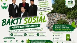 Mengajak Semua Elemen Gerakan Bakti Sosial Bersihkan Sampah