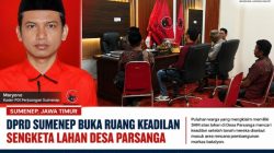 DPRD Sumenep Buka Ruang Keadilan Sengketa Lahan