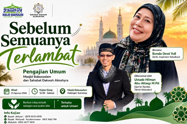 Takmir Masjid Babussalam Ajak Warga Hadiri Pengajian